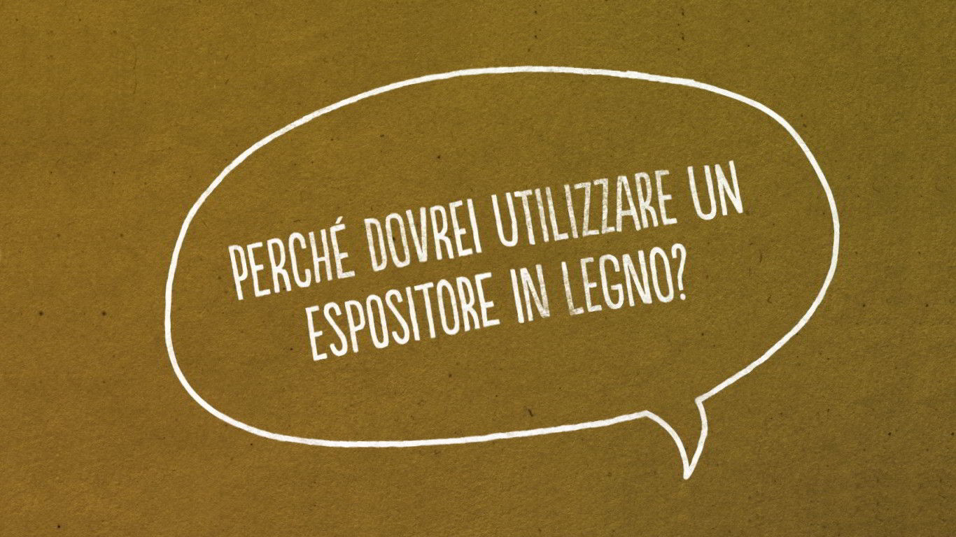 9 motivi per scegliere un espositore in legno ad incastro